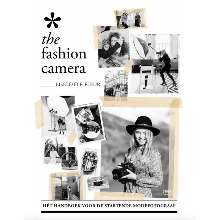 The Fashion Kamera - Das Handbuch für angehende Modefotografen