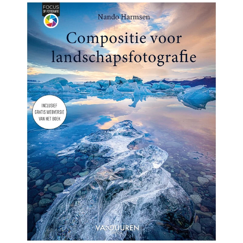 Focus on Photography: Composition for Landscape Photography