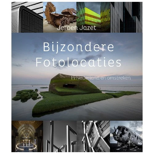Book: Special Photo Locations in the Netherlands and Surroundings