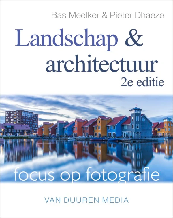Book Focus on Photography: Landscape and Architecture, 2nd Edition
